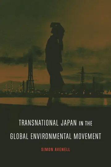 Cover of Transnational Japan in the Global Environmental Movement