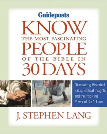 Cover of Know the Most Fascinating People of the Bible in 30 Days