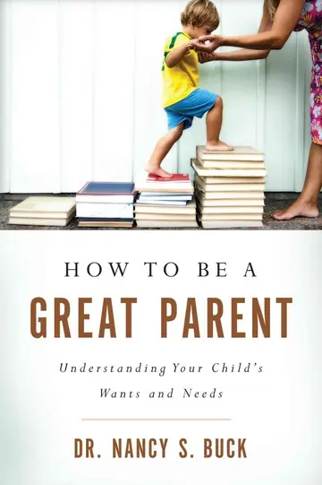Cover of How to be a Great Parent