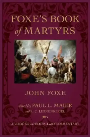Cover of Foxe's Book of Martyrs