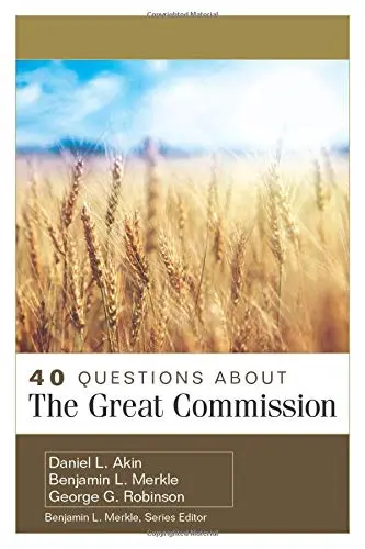 Cover of 40 Questions About the Great Commission