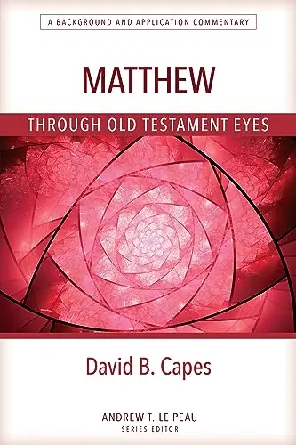 Cover of Matthew Through Old Testament Eyes