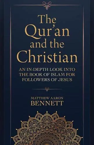Cover of The Qur`an and the Christian – An In–Depth Look into the Book of Islam for Followers of Jesus