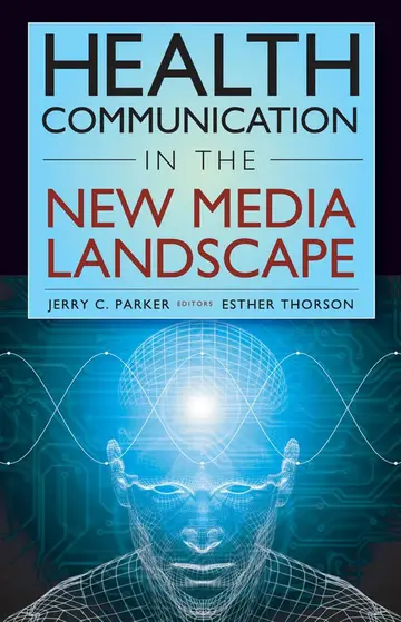 Cover of Health Communication in the New Media Landscape