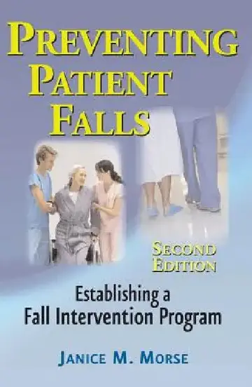 Cover of Preventing Patient Falls