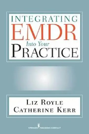 Cover of Integrating EMDR Into Your Practice