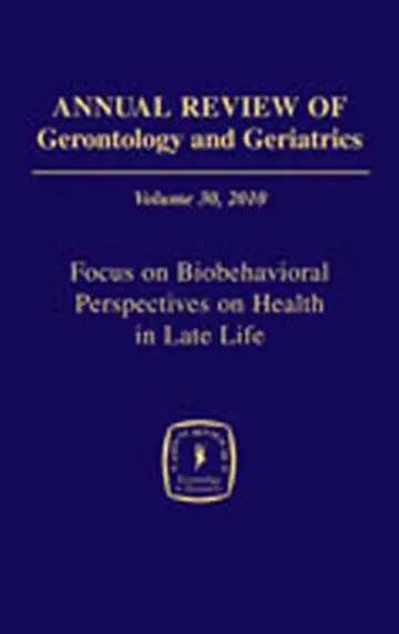 Cover of Annual Review of Gerontology and Geriatrics, Volume 30, 2010