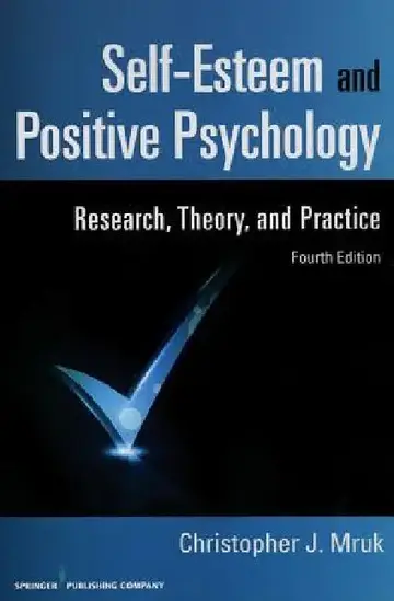 Cover of Self-Esteem and Positive Psychology