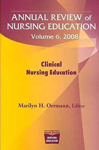 Cover of Annual Review of Nursing Education, Volume 6, 2008