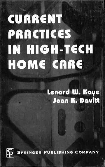 Cover of Current Practices in High-tech Home Care