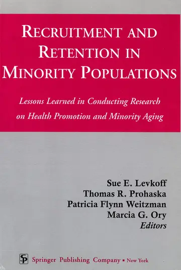 Cover of Recruitment and Retention in Minority Populations