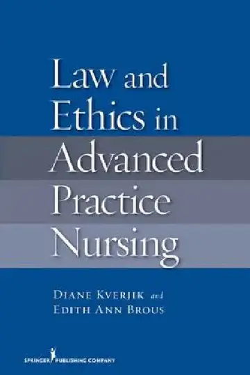 Cover of Law and Ethics in Advanced Practice Nursing