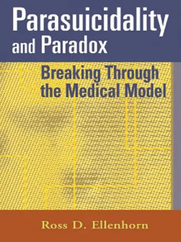 Cover of Parasuicidality and Paradox