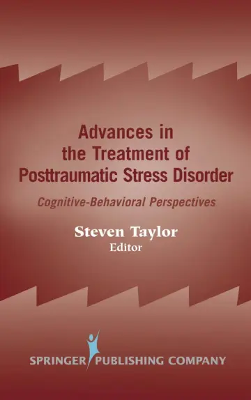 Cover of Advances in the Treatment of Posttraumatic Stress Disorder
