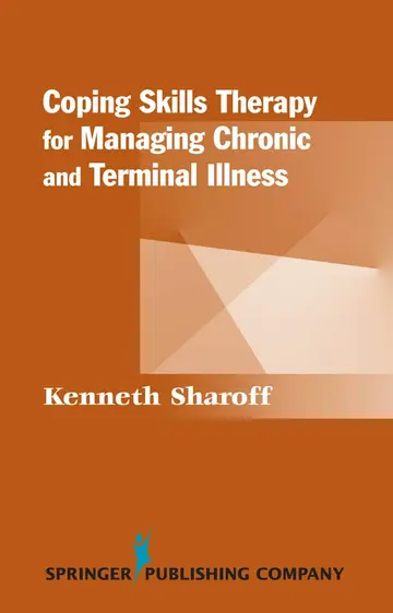 Cover of Coping Skills Therapy for Managing Chronic and Terminal Illness