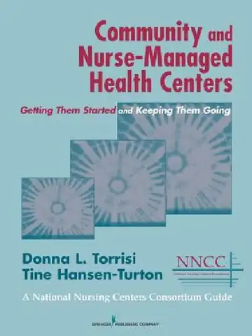 Cover of Community and Nurse-Managed Health Centers