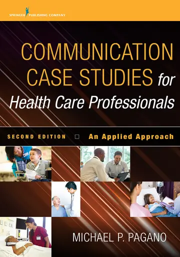 Cover of Communication Case Studies for Health Care Professionals