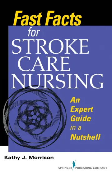 Cover of Fast Facts for Stroke Care Nursing