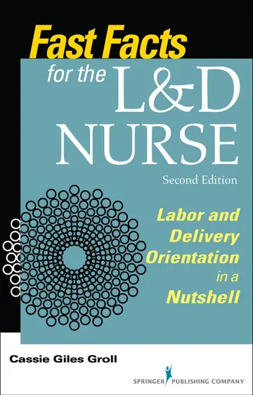 Cover of Fast Facts for the L and D Nurse 2ed (pb 2017)