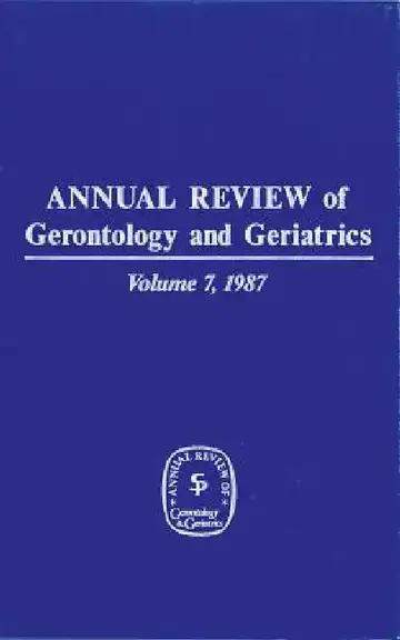 Cover of Annual Review of Gerontology and Geriatrics, Volume 7, 1987