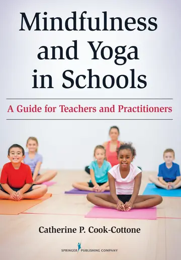 Cover of Mindfulness and Yoga in Schools
