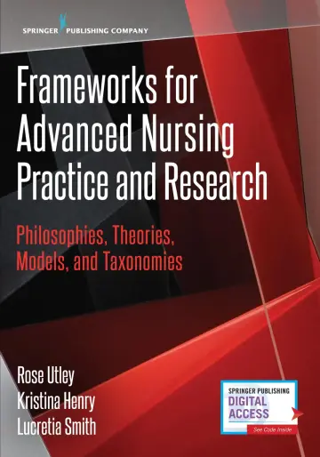 Cover of Frameworks for Advanced Nursing Practice and Research
