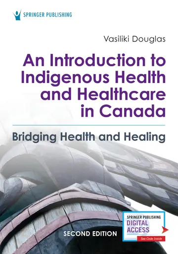 Cover of An Introduction to Indigenous Health and Healthcare in Canada
