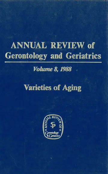 Cover of Annual Review of Gerontology and Geriatrics, Volume 8, 1988