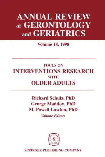 Cover of Annual Review of Gerontology and Geriatrics 18; Focus on Interventions Research with Older Adults