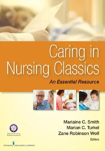Cover of Caring in Nursing Classics