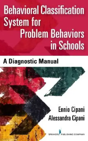 Cover of Behavioral Classification System for Problem Behaviors in Schools