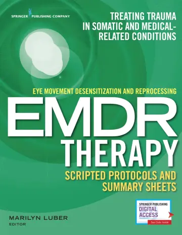 Cover of Eye Movement Desensitization and Reprocessing EMDR Scripted Protocols and Summary Sheets