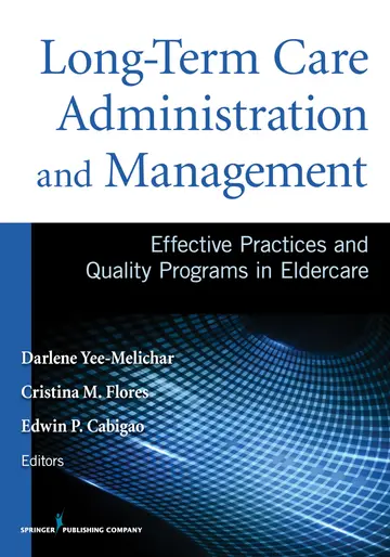 Cover of Long-Term Care Administration and Management
