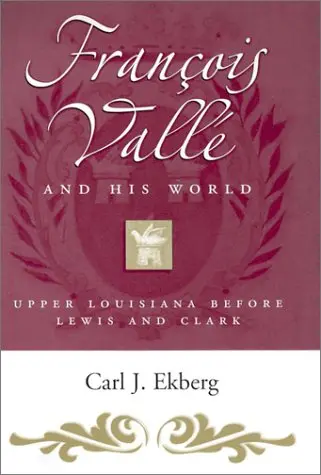 Cover of Francois Vallé and His World