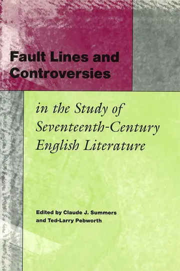 Cover of Fault Lines and Controversies in the Study of Seventeenth-Century English Literature