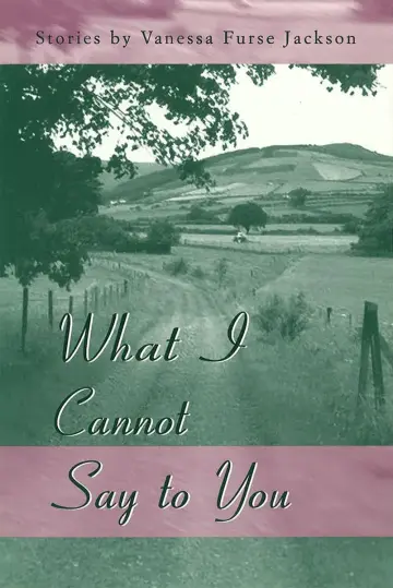 Cover of What I Cannot Say to You