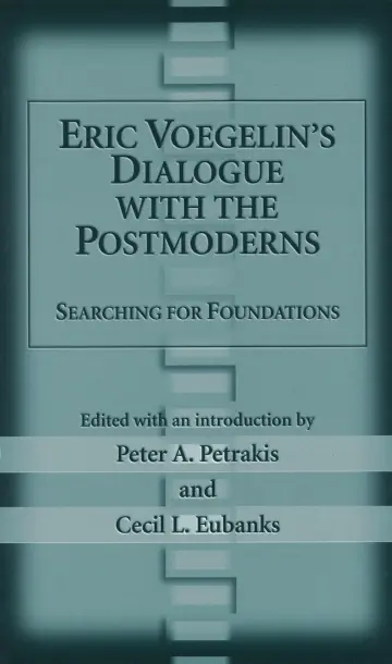 Cover of Eric Voegelin's Dialogue with the Postmoderns