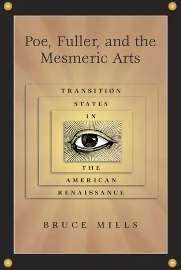 Cover of Poe, Fuller, and the Mesmeric Arts