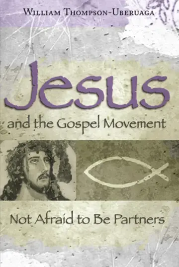 Cover of Jesus and the Gospel Movement