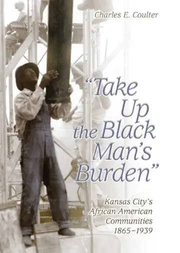 Cover of Take up the Black Man's Burden