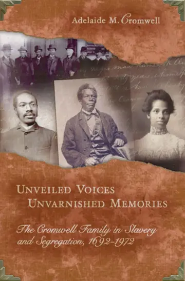 Cover of Unveiled Voices, Unvarnished Memories