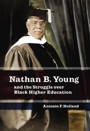 Cover of Nathan B. Young and the Struggle over Black Higher Education