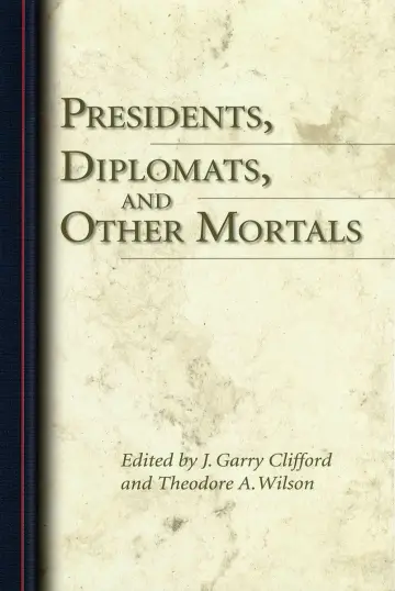 Cover of Presidents, Diplomats, and Other Mortals