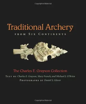 Cover of Traditional Archery from Six Continents