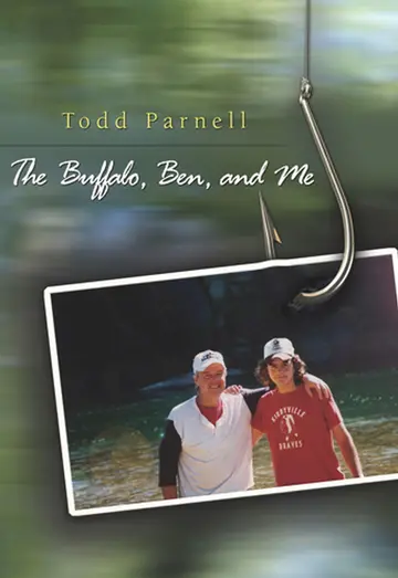 Cover of The Buffalo, Ben, and Me