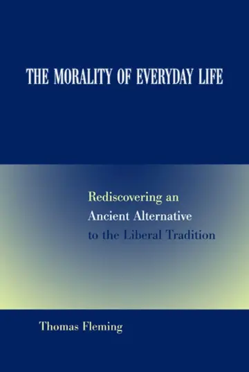 Cover of The Morality of Everyday Life