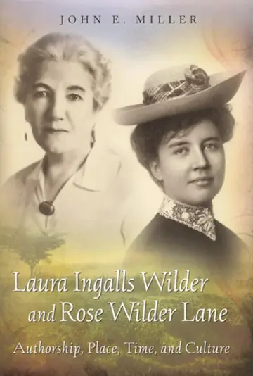 Cover of Laura Ingalls Wilder and Rose Wilder Lane