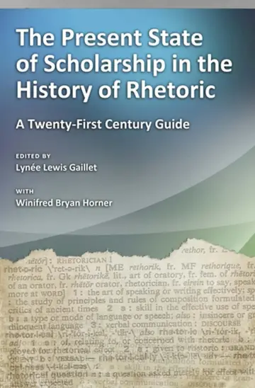Cover of The Present State of Scholarship in the History of Rhetoric