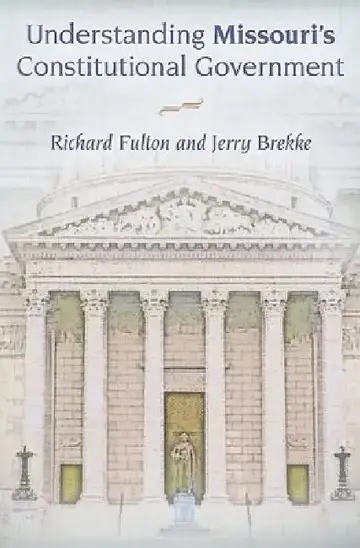 Cover of Understanding Missouri's Constitutional Government