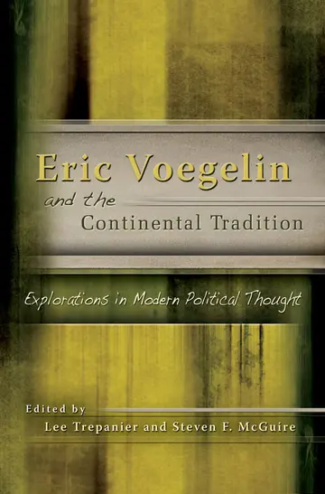 Cover of Eric Voegelin and the Continental Tradition